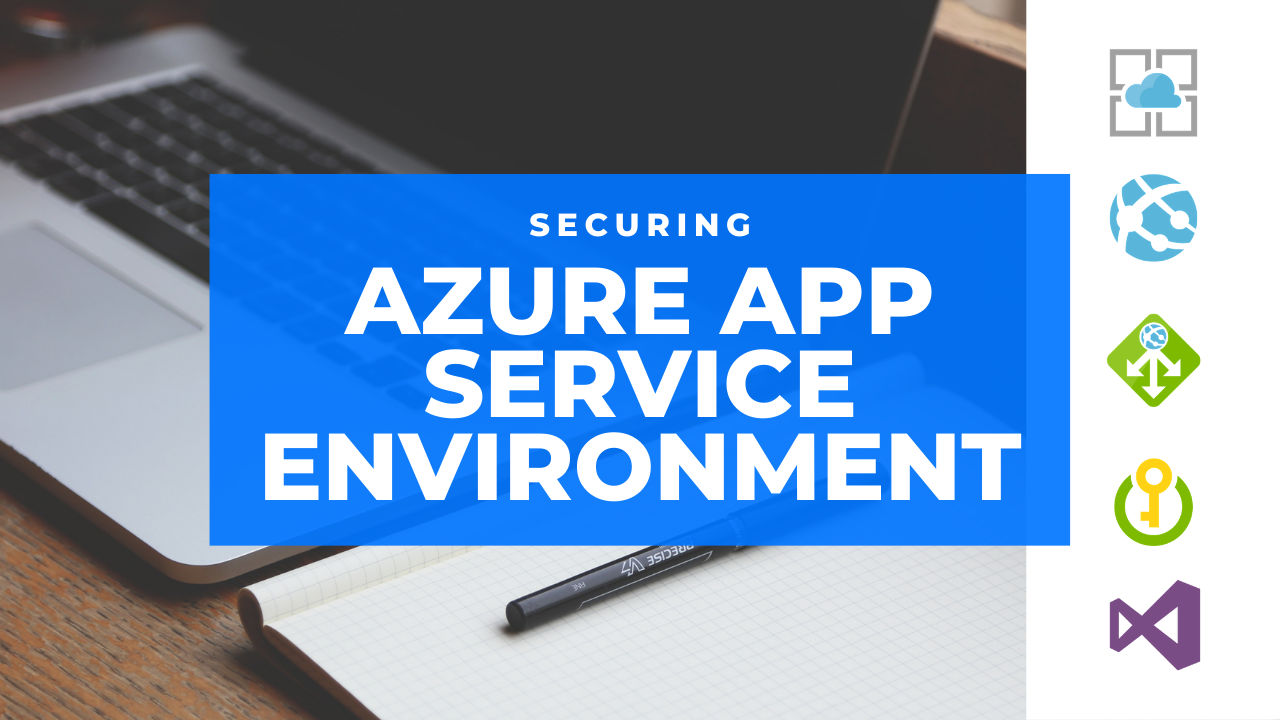 Securing Internal Azure App Service Environment